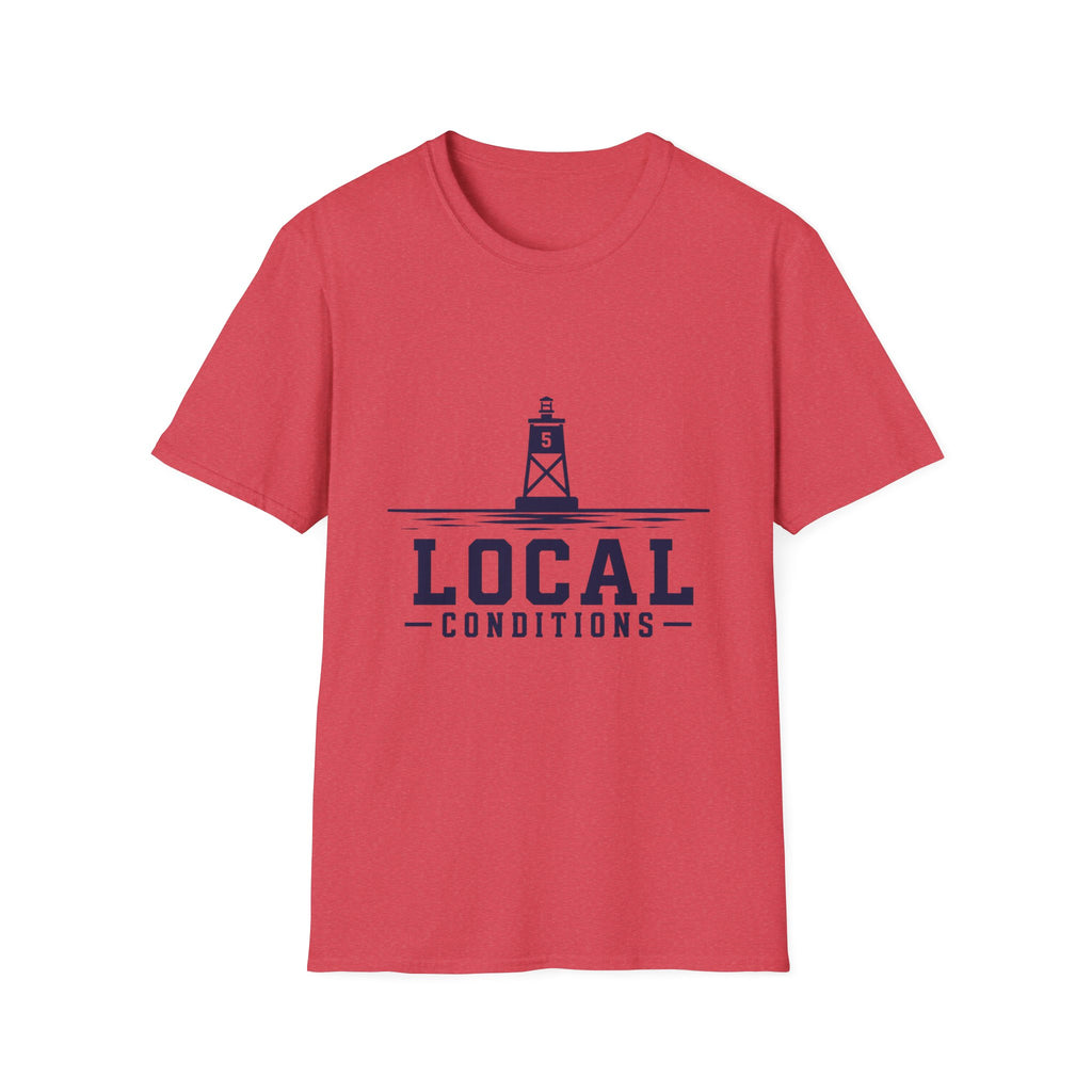 Local Conditions T-Shirt