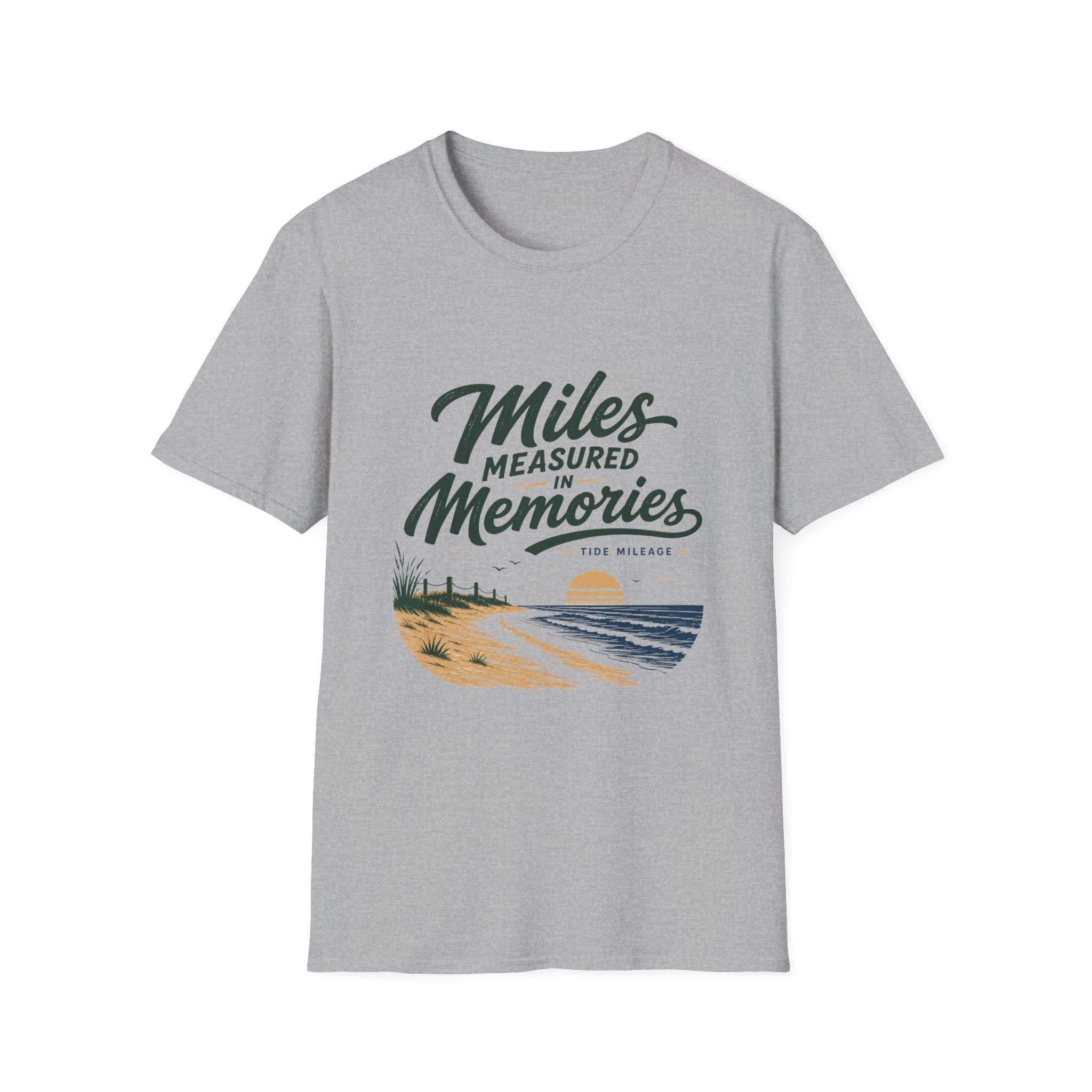 Miles Measured In Memories T-Shirt
