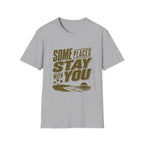 Some Places Stay With You T-Shirt