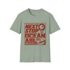 Next Stop Ocean Air T-Shirt