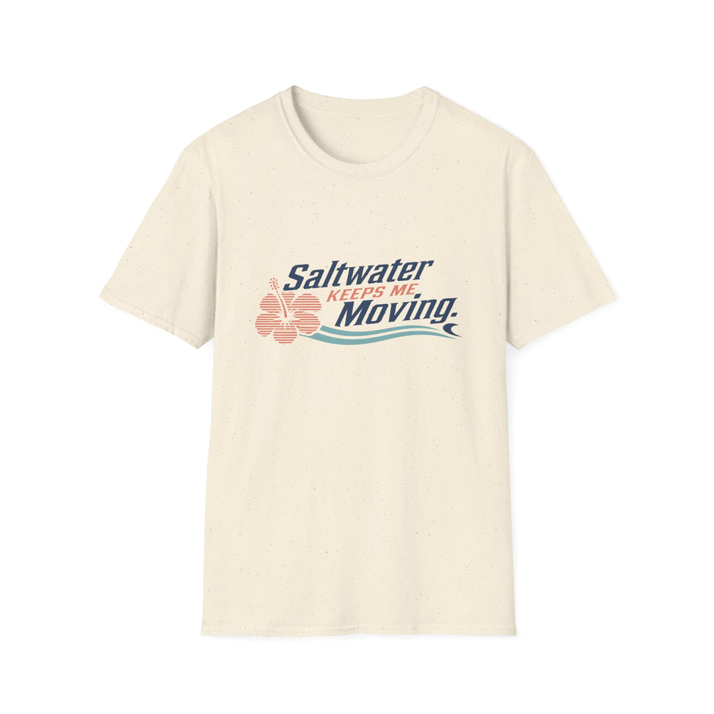 Saltwater Keeps Me Moving T-Shirt