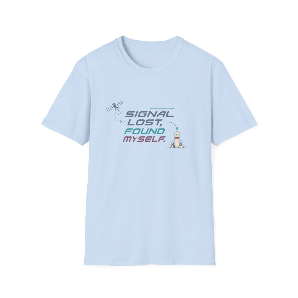 Signal Lost, Found Myself T-Shirt