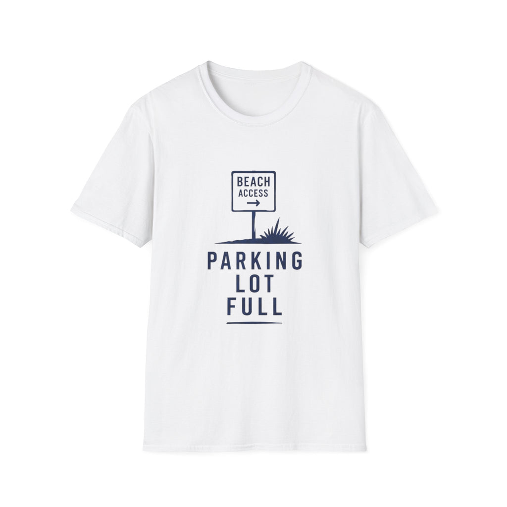 Parking Lot Full T-Shirt