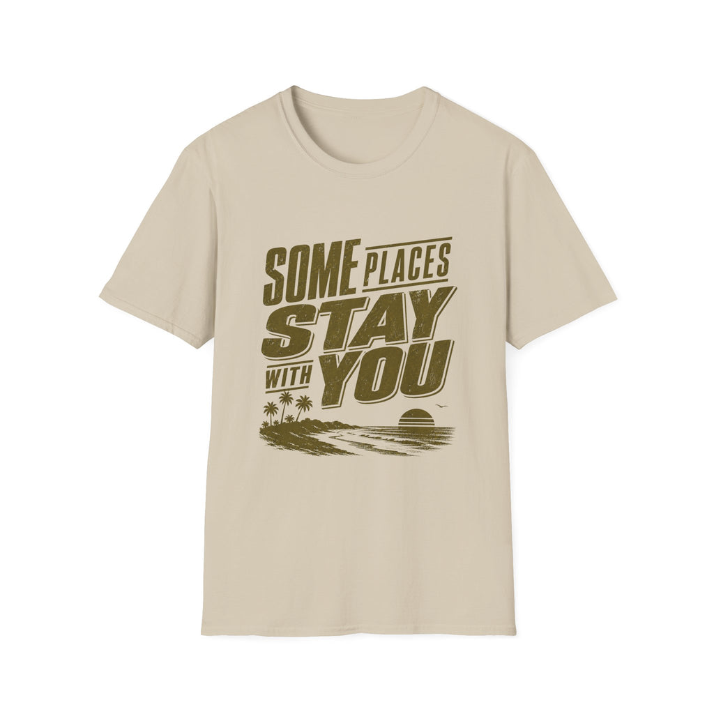 Some Places Stay With You T-Shirt