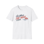 Go Where The Noise Ends T-Shirt