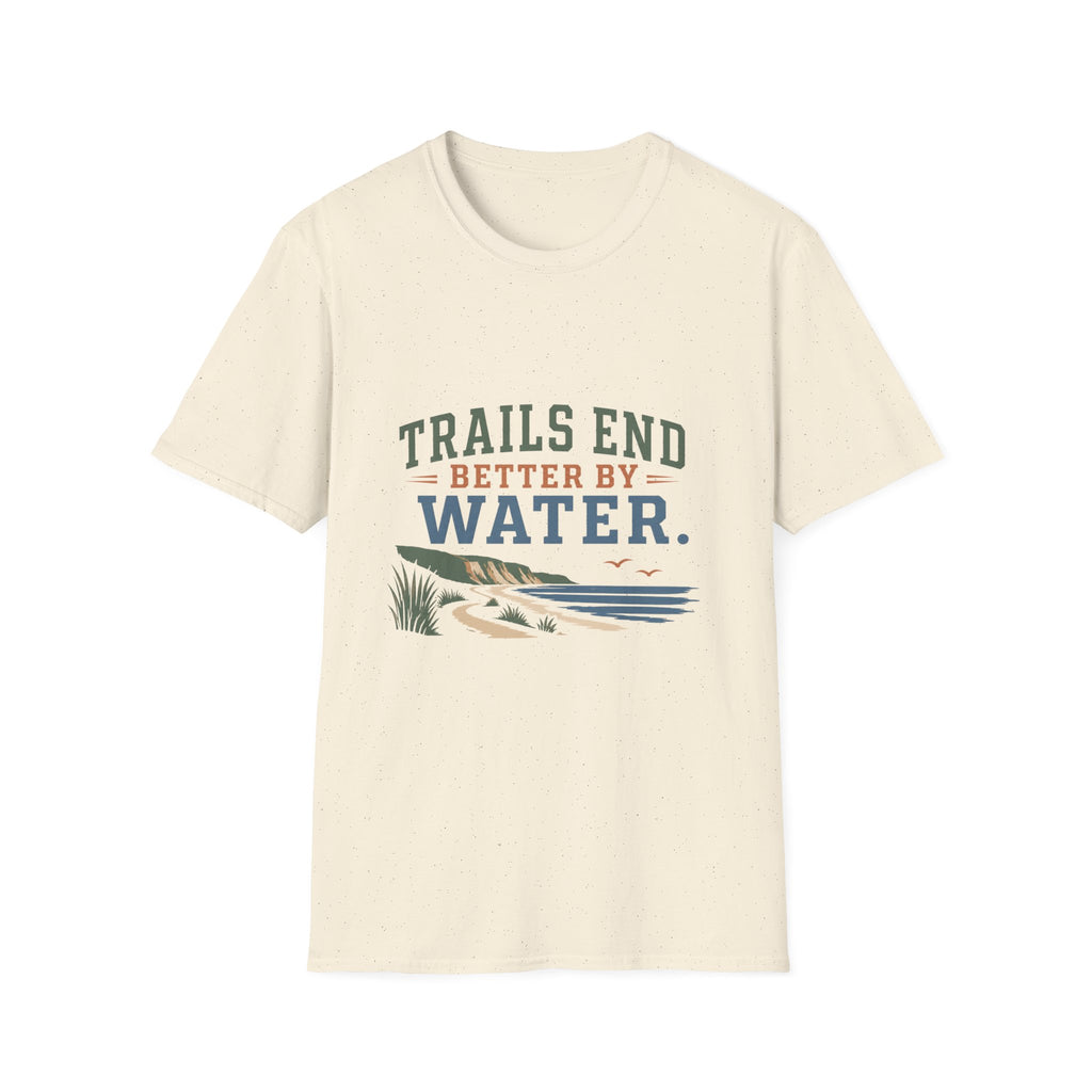 Trails End Better By Water T-Shirt