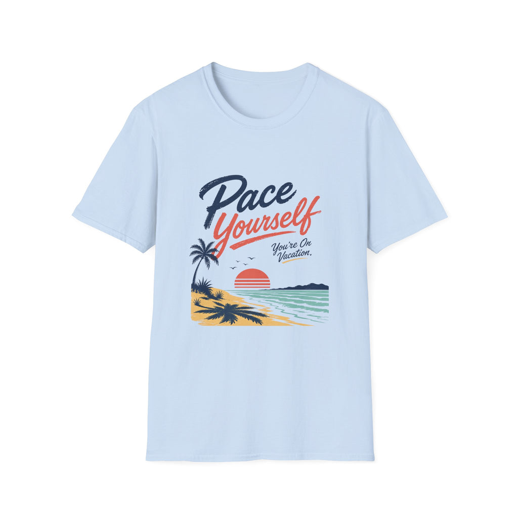 Pace Yourself T-Shirt