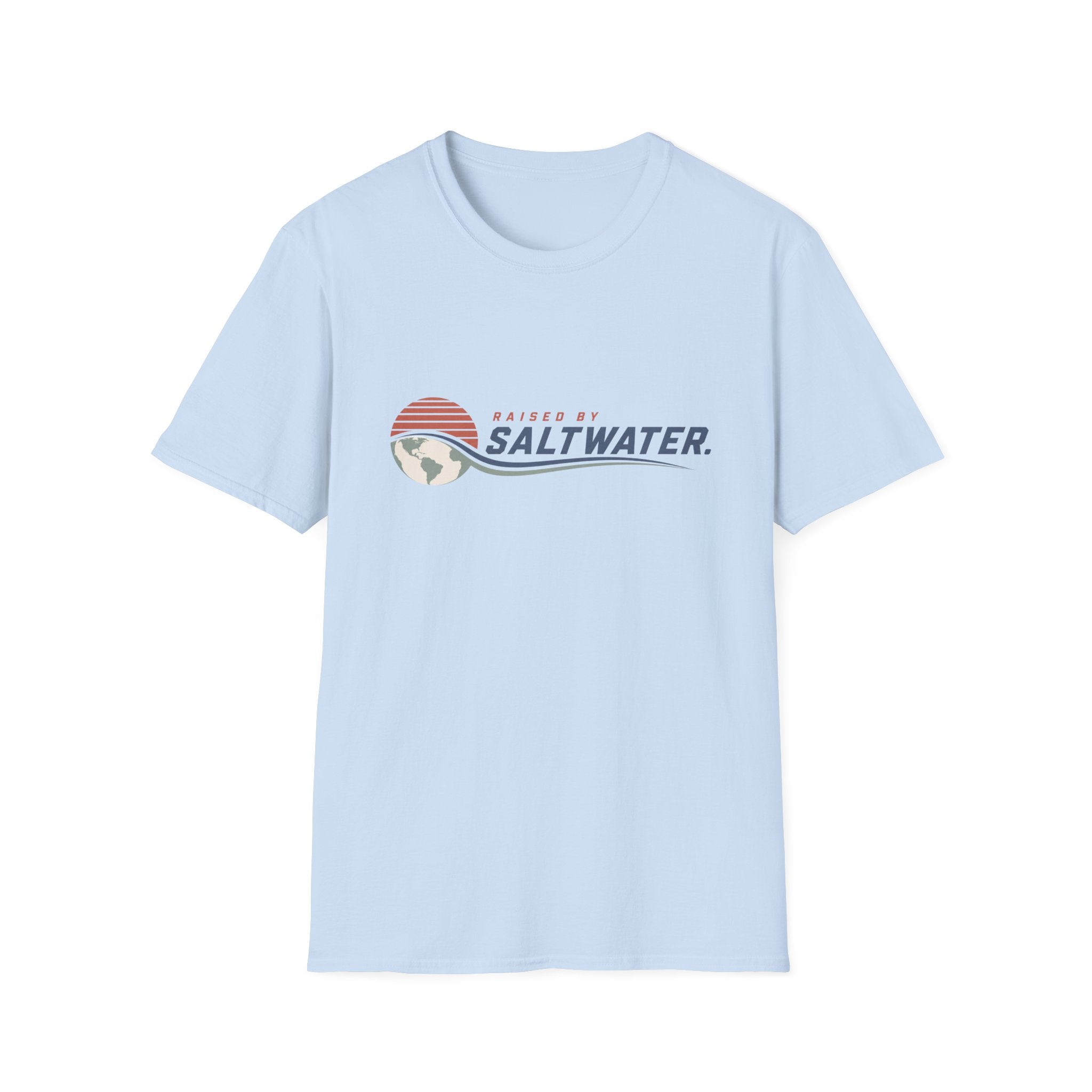 Raised By Saltwater T-Shirt