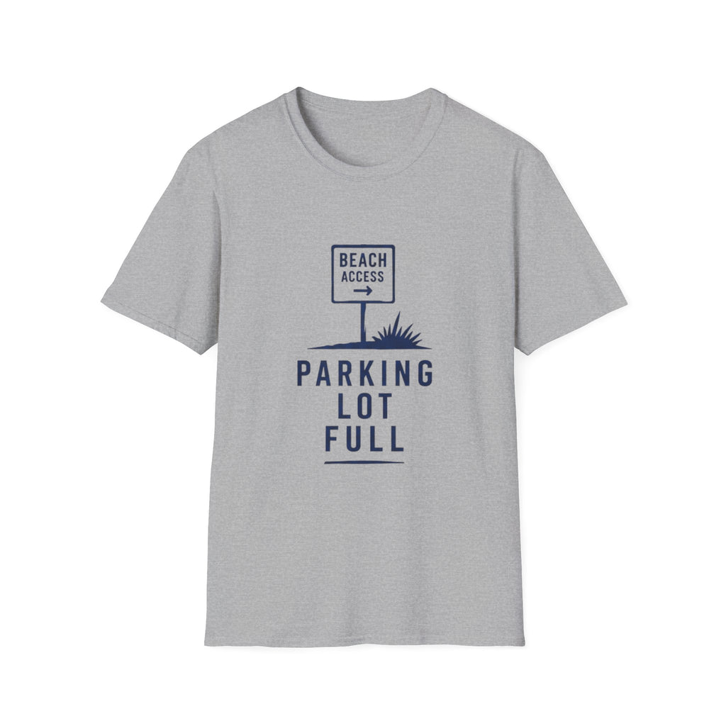 Parking Lot Full T-Shirt