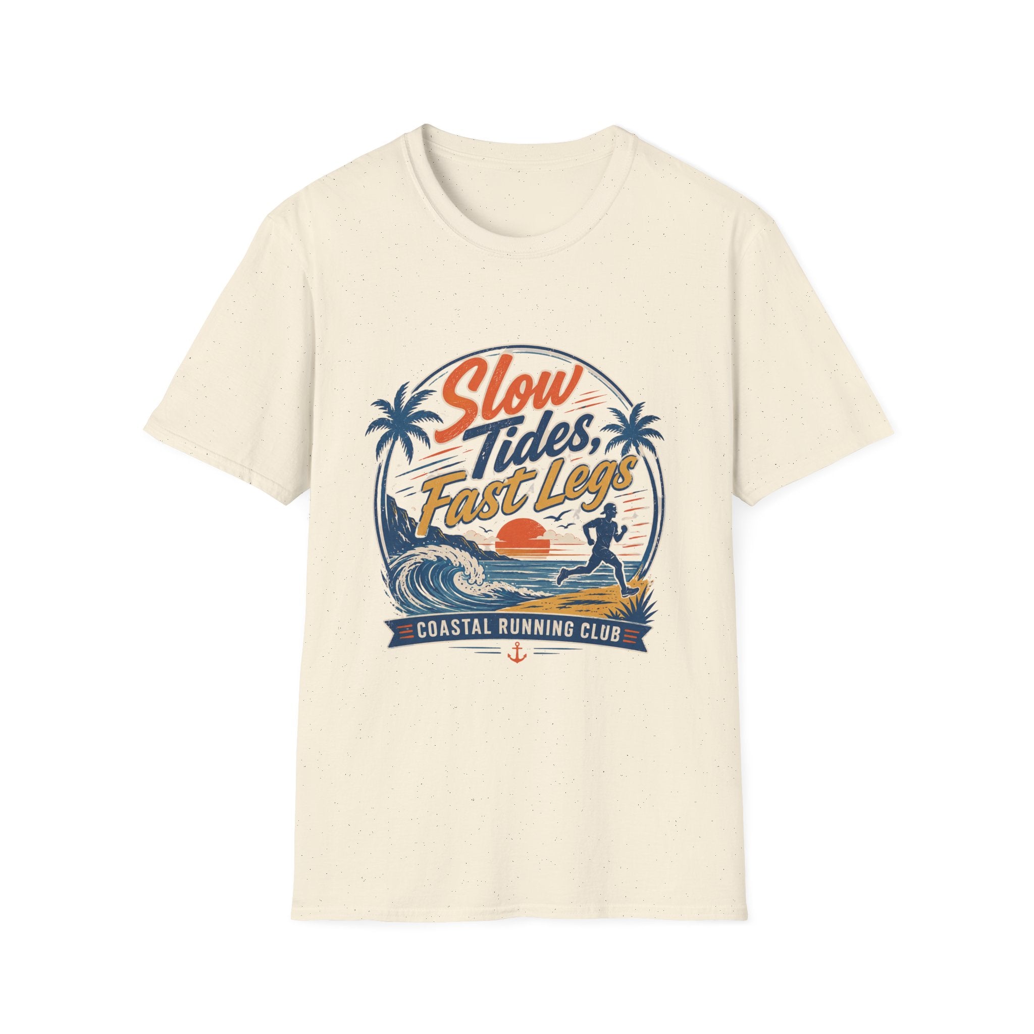 Slow Tides, Fast Legs T-Shirt