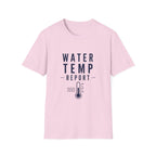 Water Temp Report T-Shirt