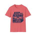 Keep Heading West T-Shirt