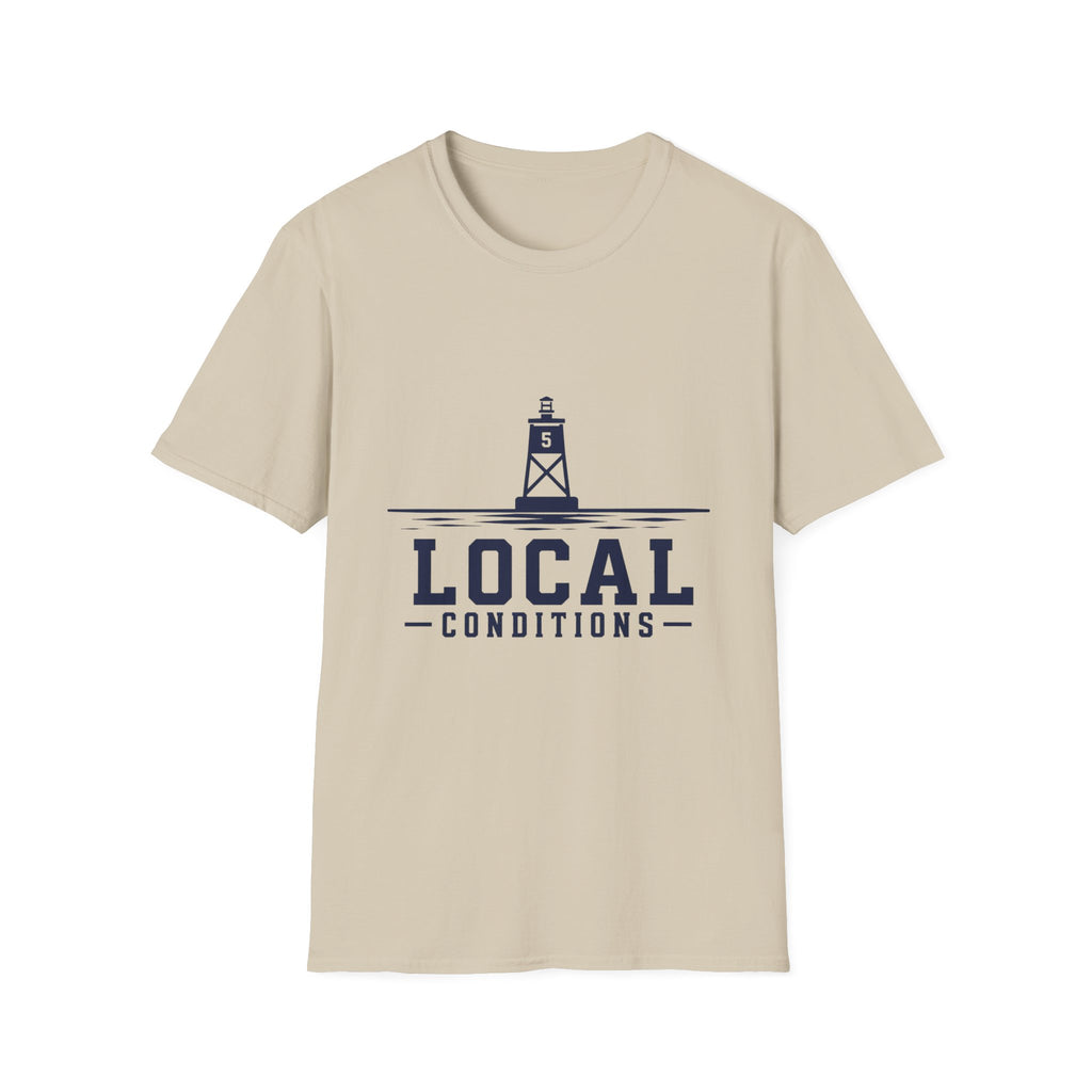Local Conditions T-Shirt