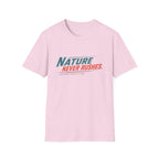 Nature Never Rushes T-Shirt