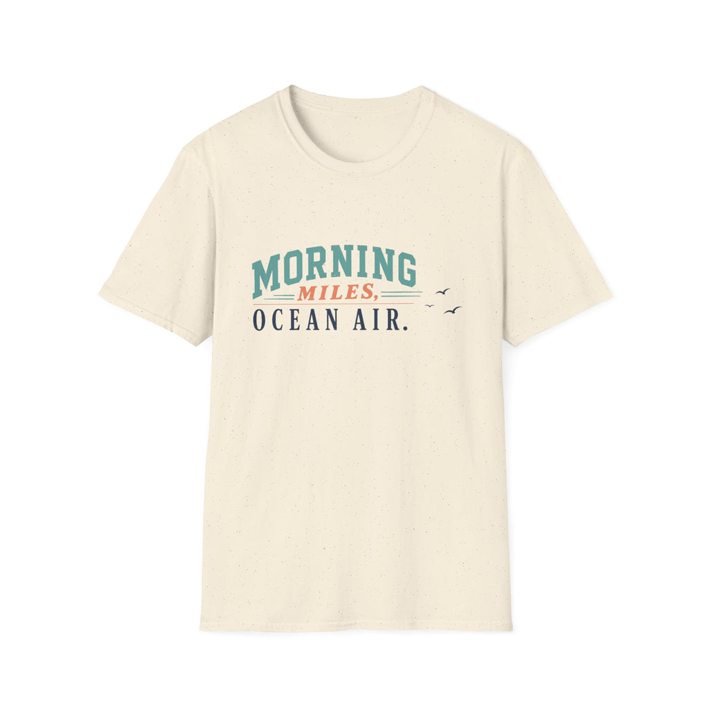 Morning Miles, Ocean Air T-Shirt