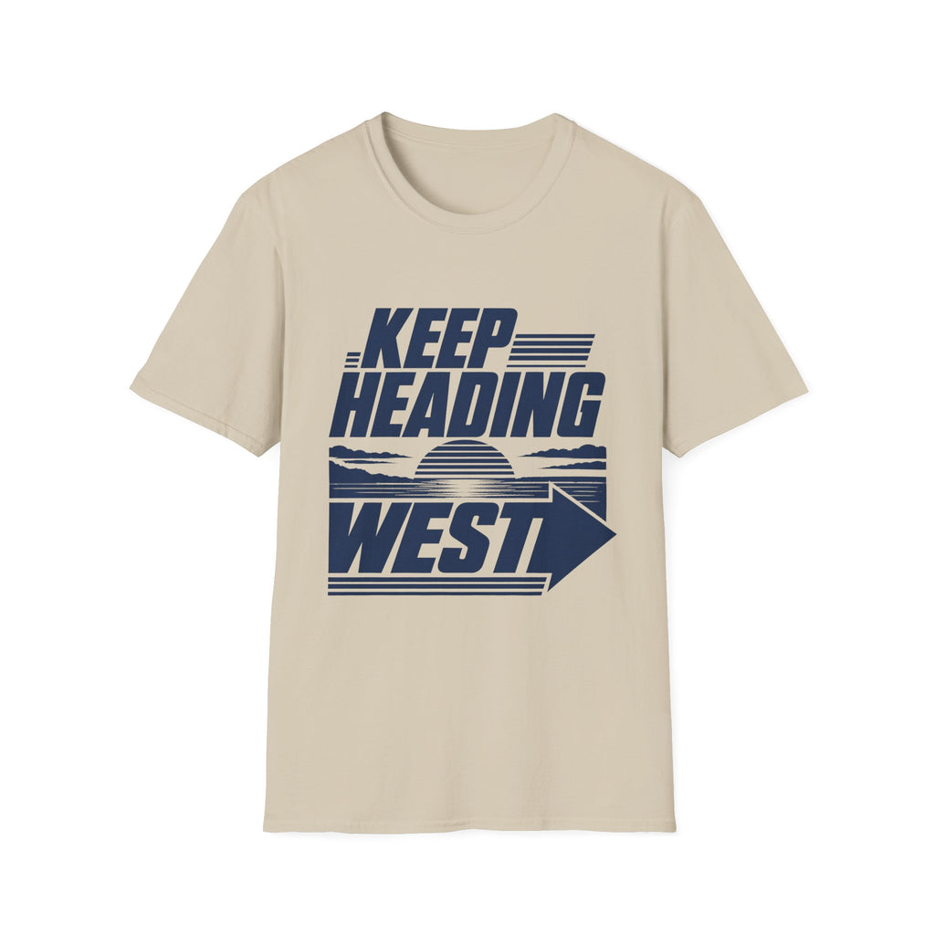Keep Heading West T-Shirt