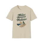 Miles Measured In Memories T-Shirt