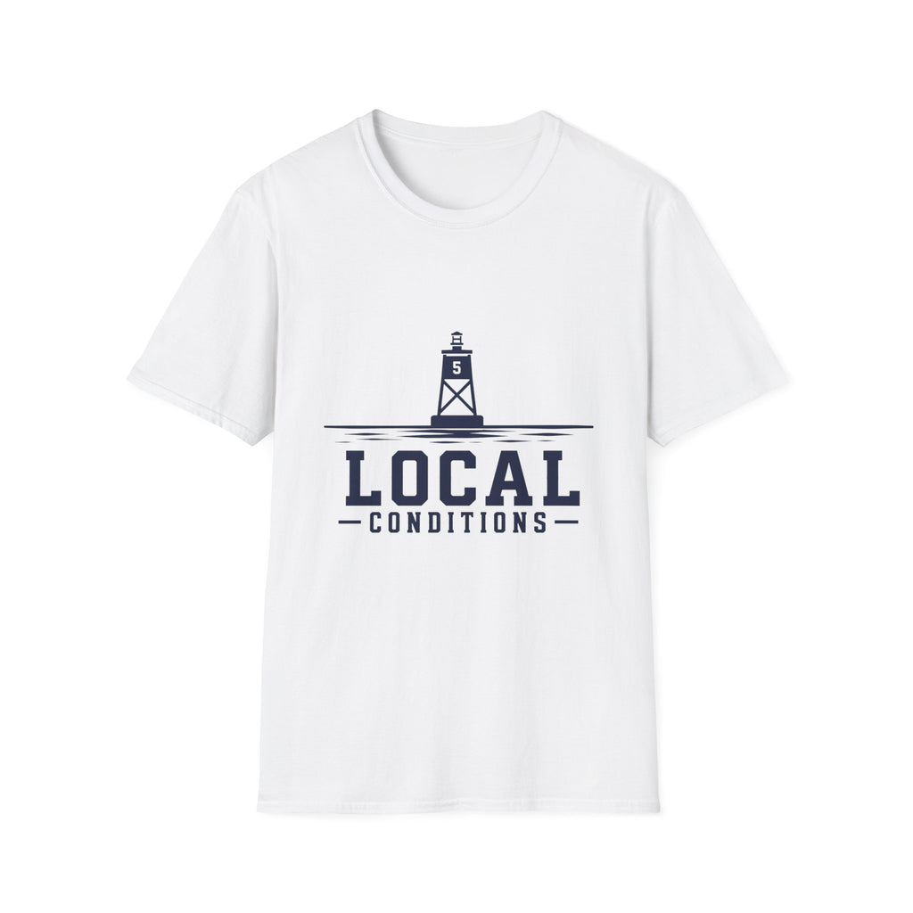 Local Conditions T-Shirt