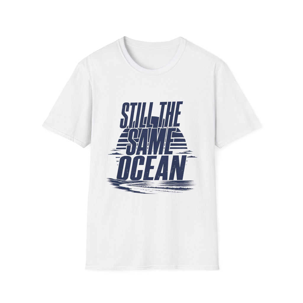 Still The Same Ocean T-Shirt