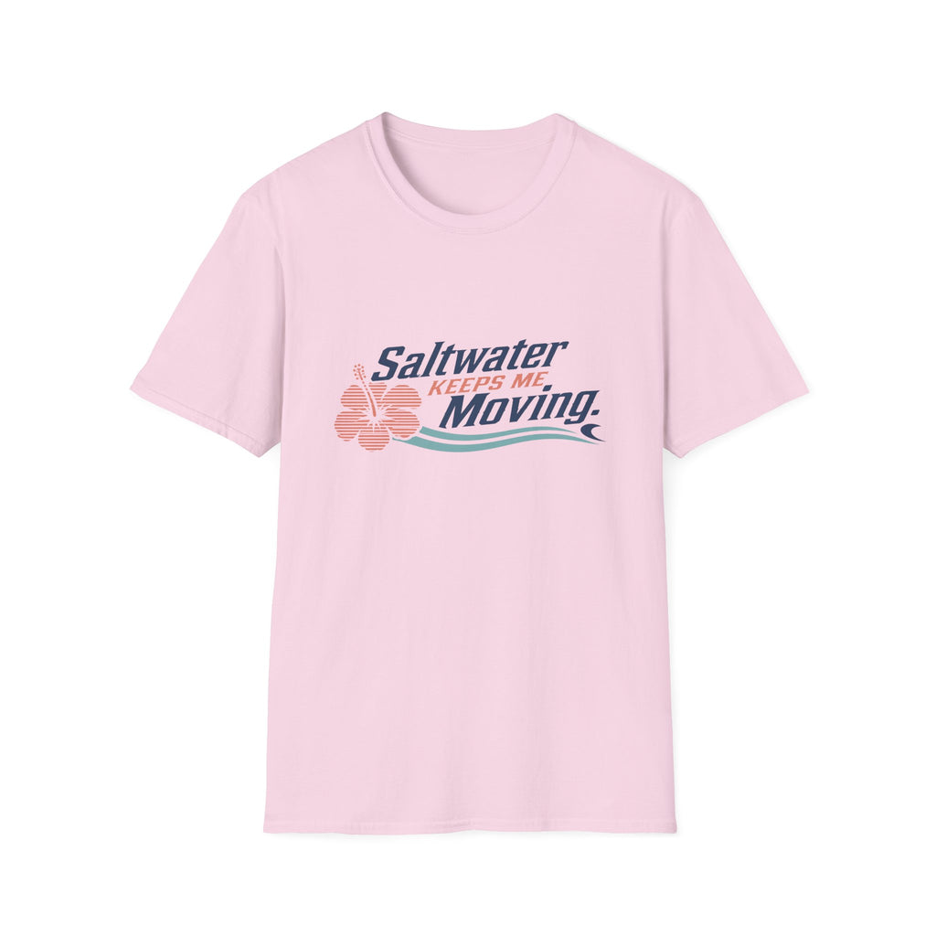 Saltwater Keeps Me Moving T-Shirt