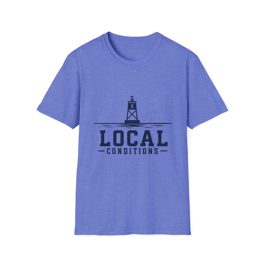 Local Conditions T-Shirt