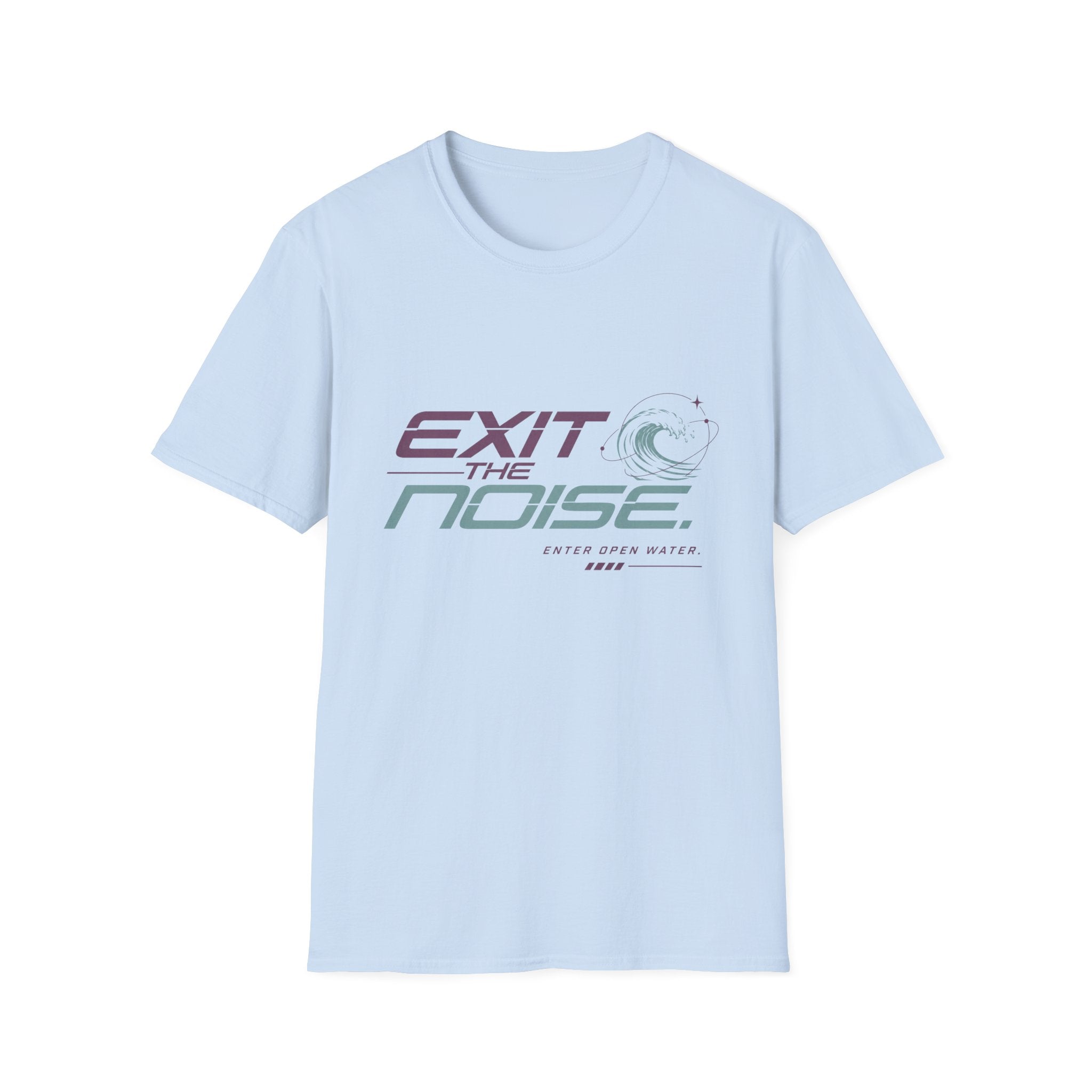 Exit The Noise. Enter Open Water T-Shirt.