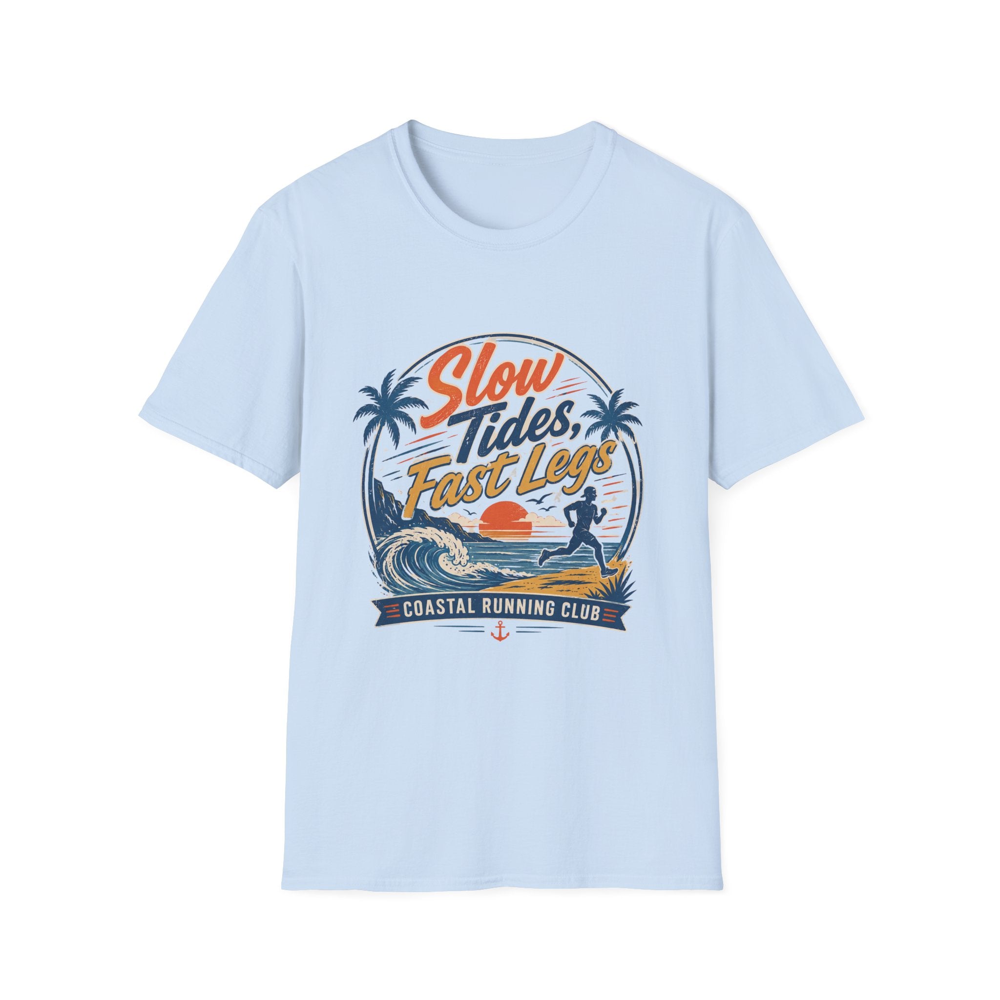 Slow Tides, Fast Legs T-Shirt