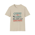 Coast To Coast , Still Grounded T-Shirt