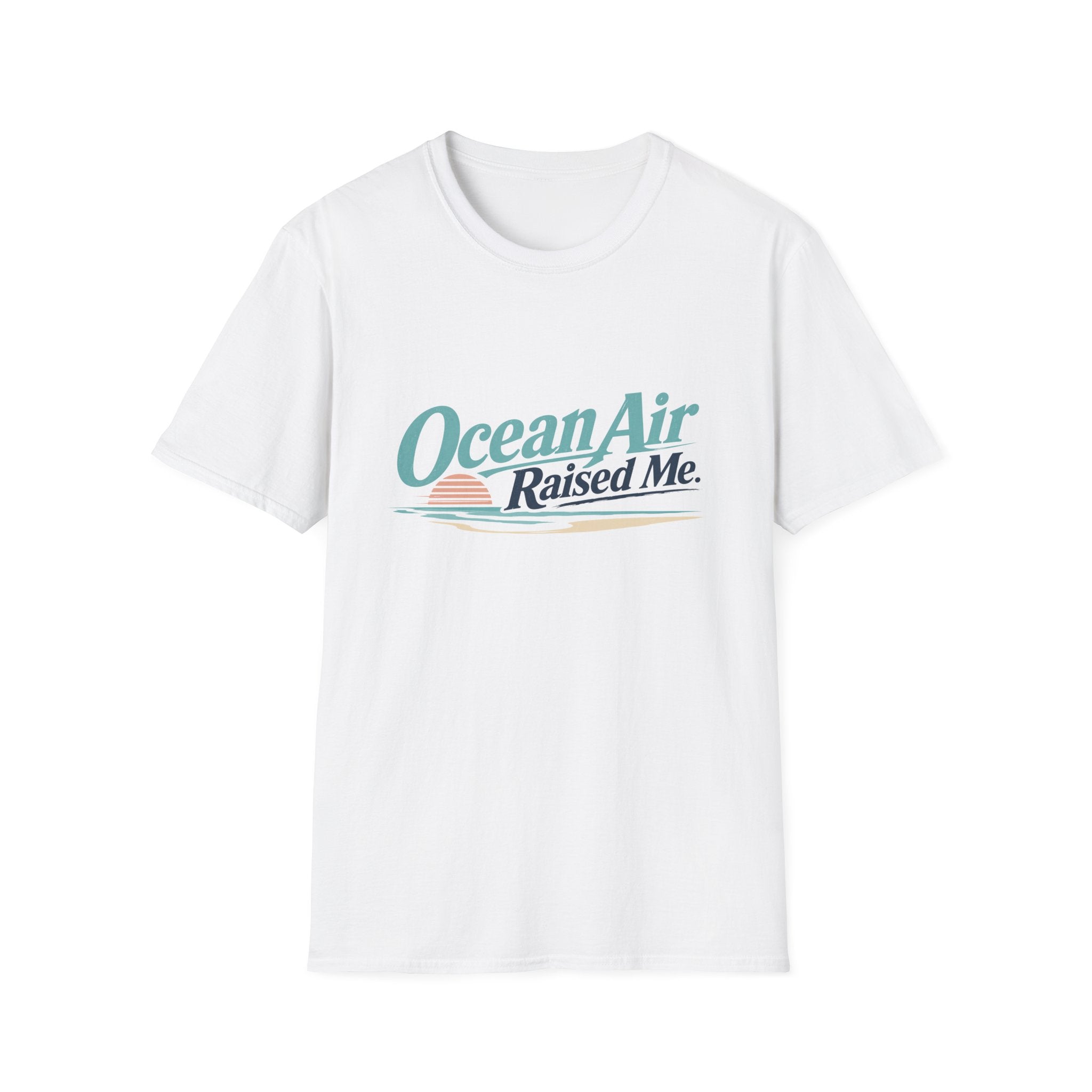 Ocean Air Raised Me T-Shirt