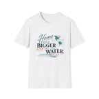 Home Feels Bigger Near The Water T-Shirt