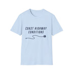 Coast Highway Conditions T-Shirt