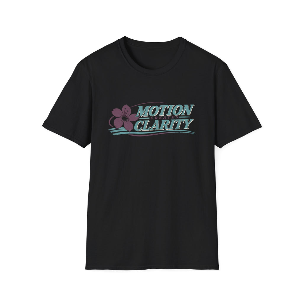 Motion Creates Clarity T-Shirt