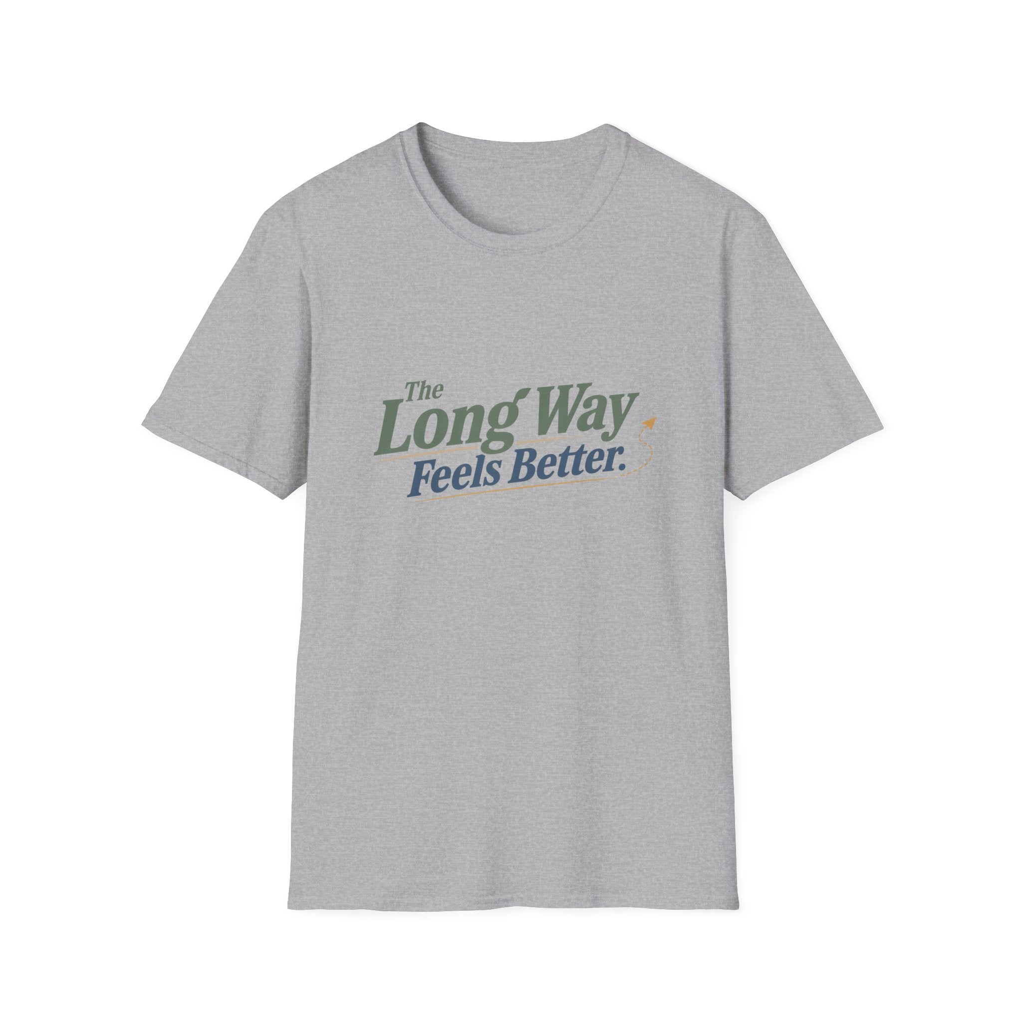The Long Way Feels Better T-Shirt