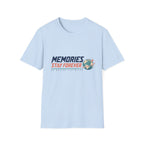 Memories Stay Forever T-Shirt