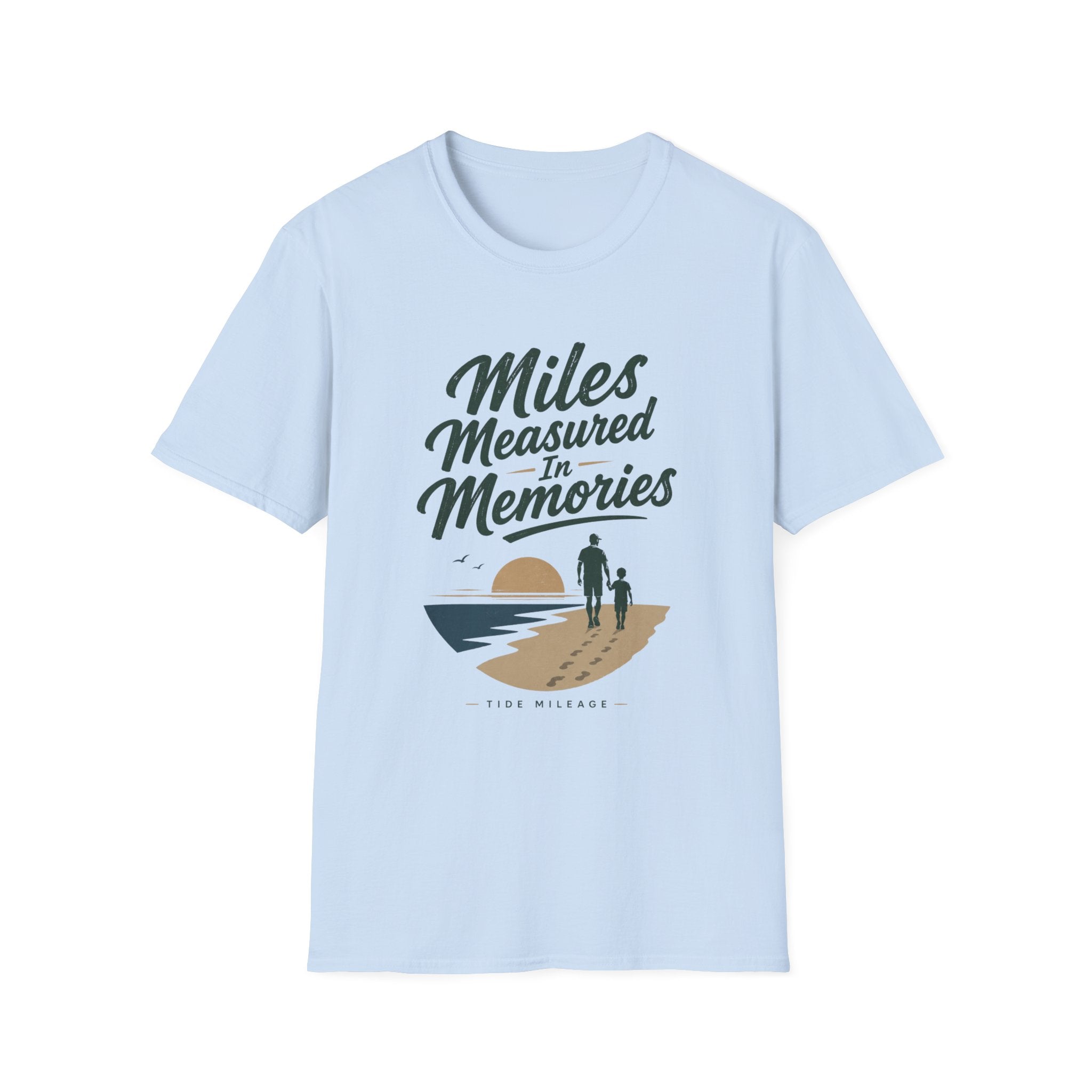 Miles Measured In Memories T-Shirt