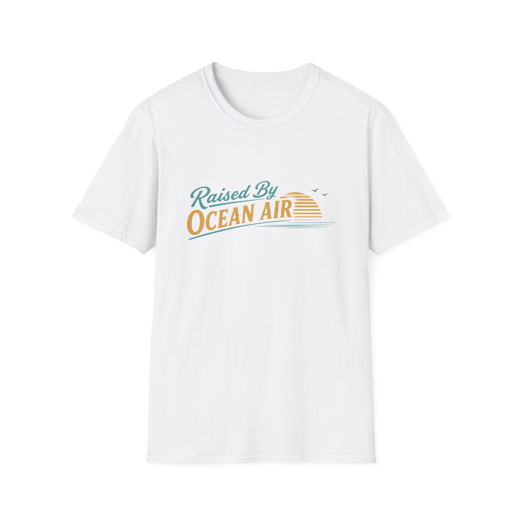 Raised By Ocean Air T-Shirt