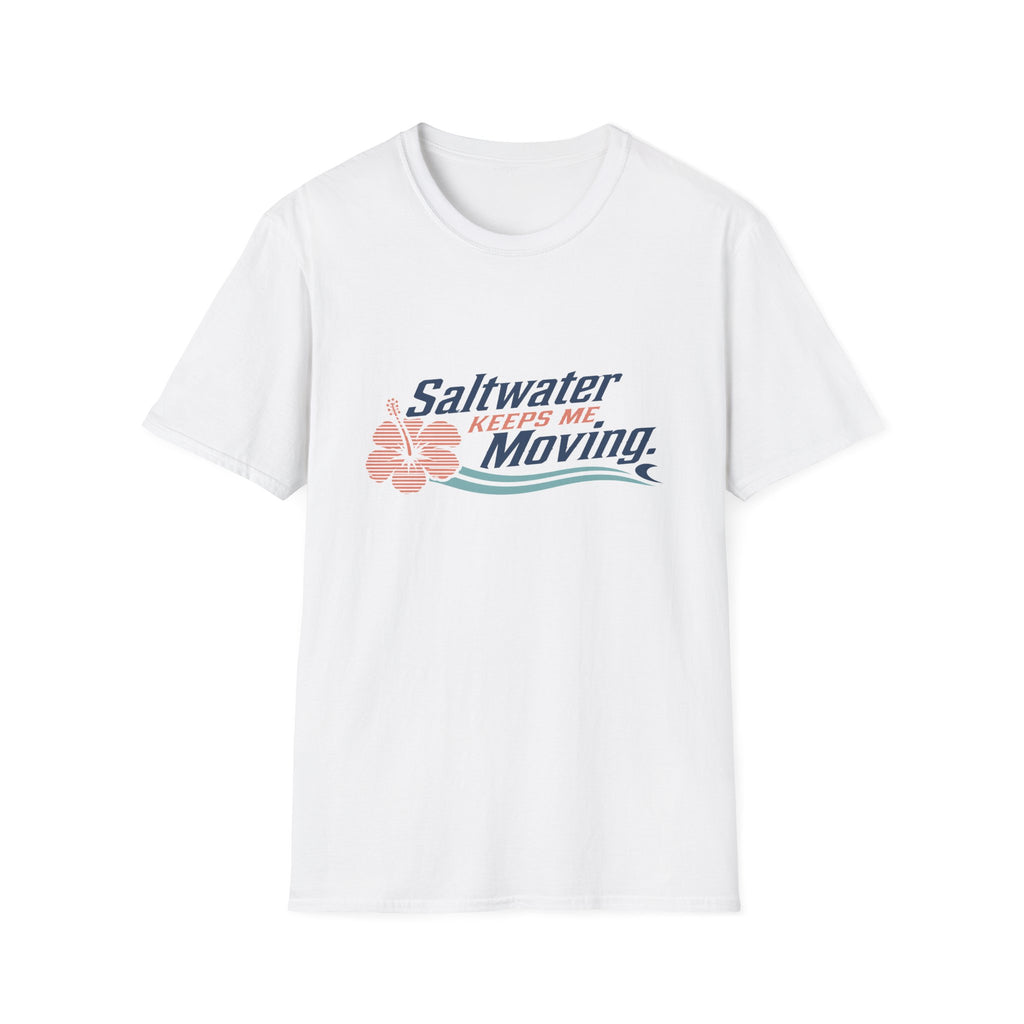 Saltwater Keeps Me Moving T-Shirt