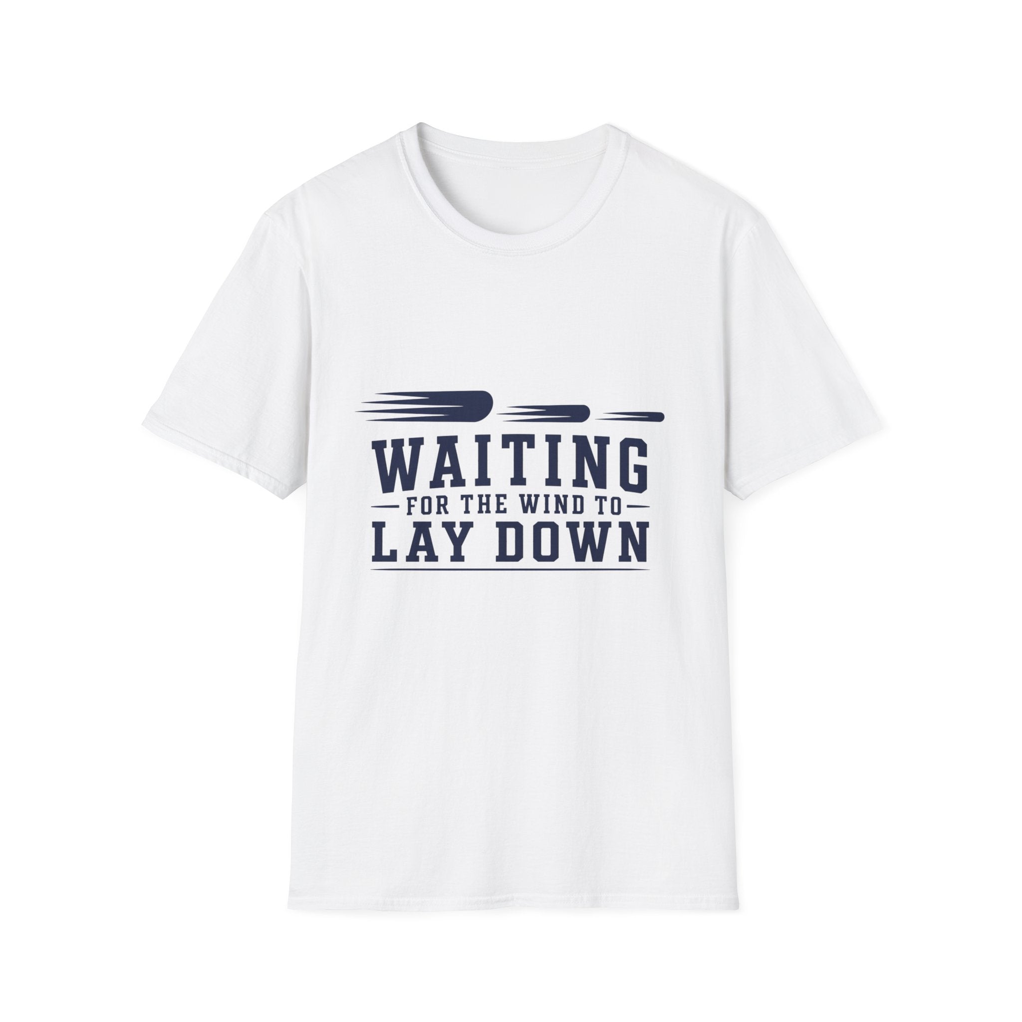 Waiting For The Wind To Lay Down T-Shirt