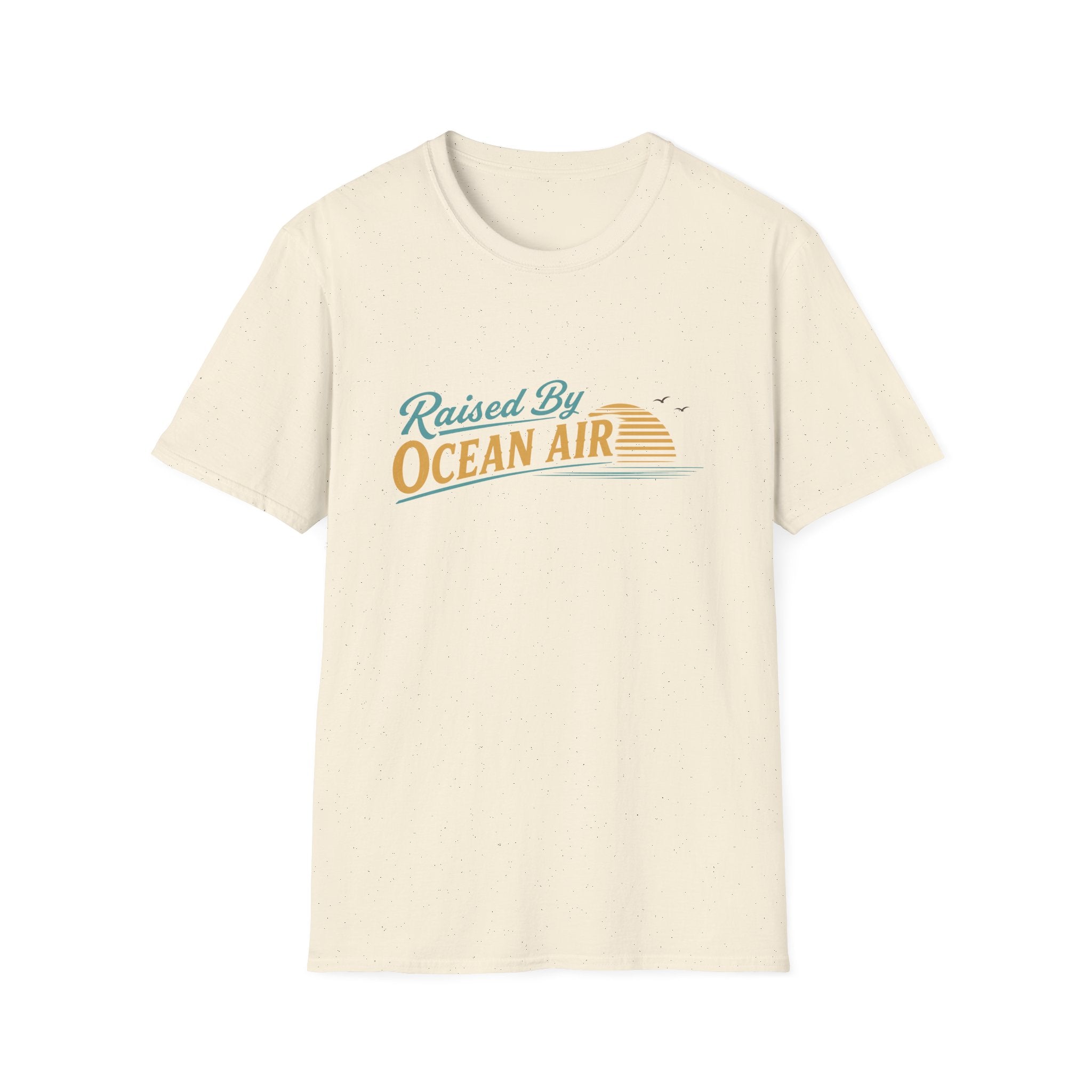 Raised By Ocean Air T-Shirt