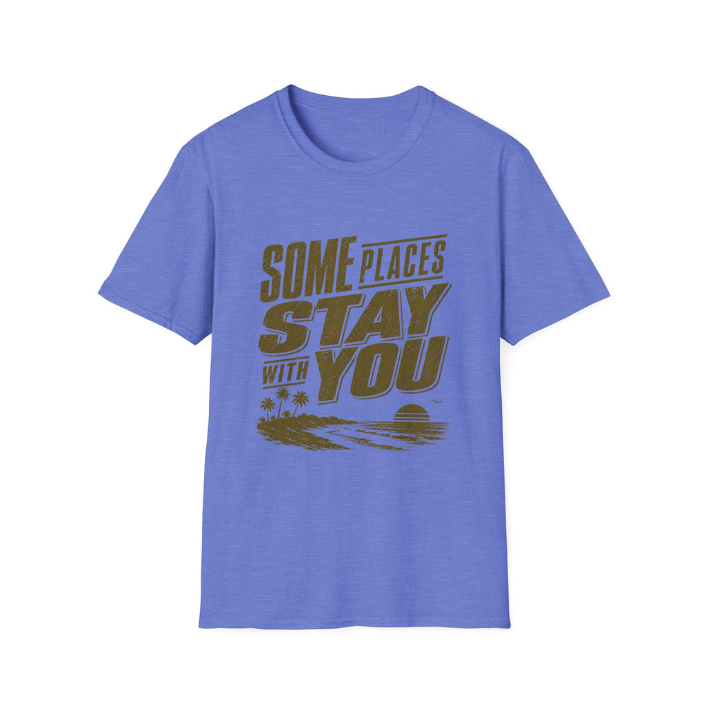 Some Places Stay With You T-Shirt