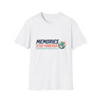 Memories Stay Forever T-Shirt
