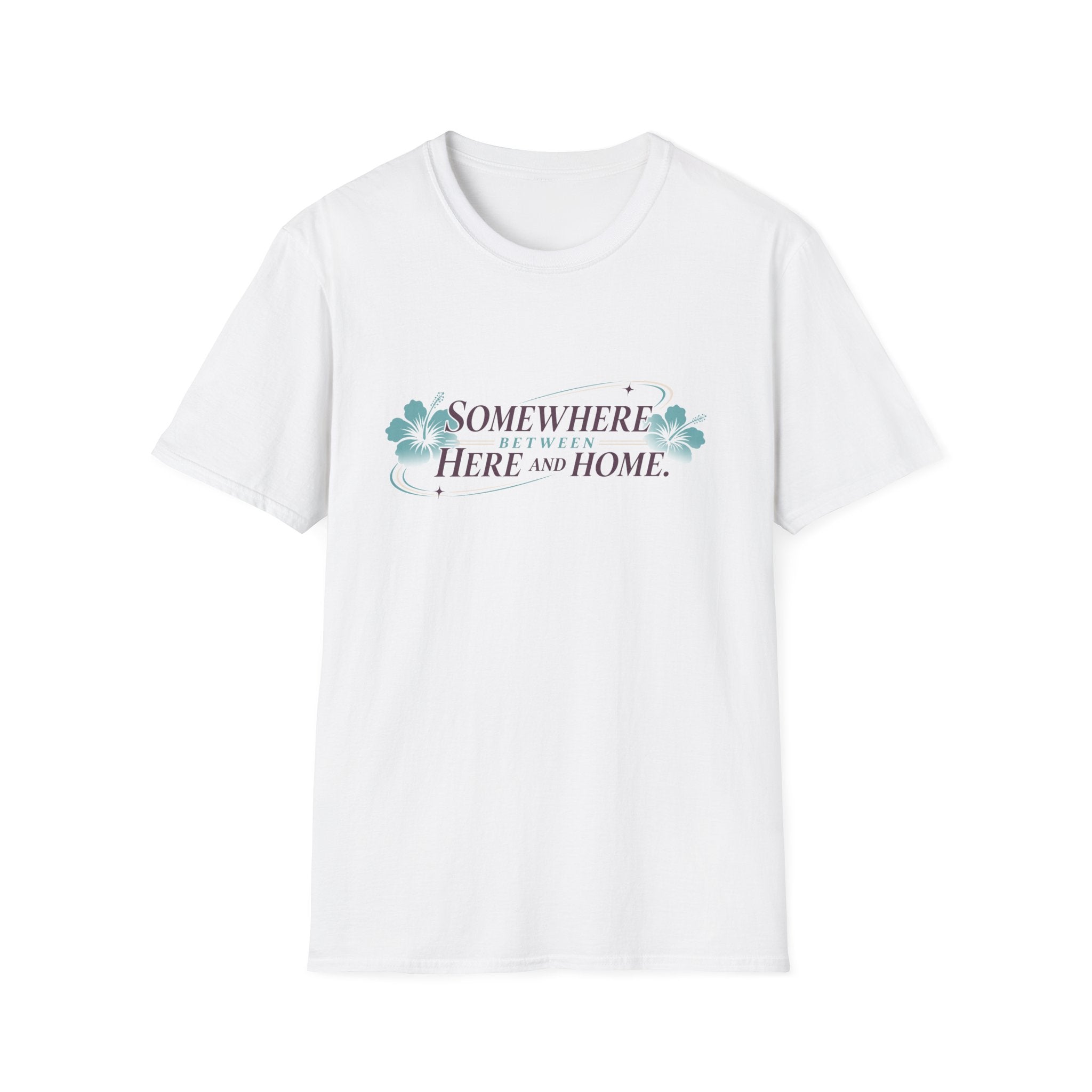 Somewhere Between Here and Home T-Shirt
