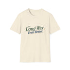 The Long Way Feels Better T-Shirt