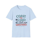 Coast To Coast , Still Grounded T-Shirt
