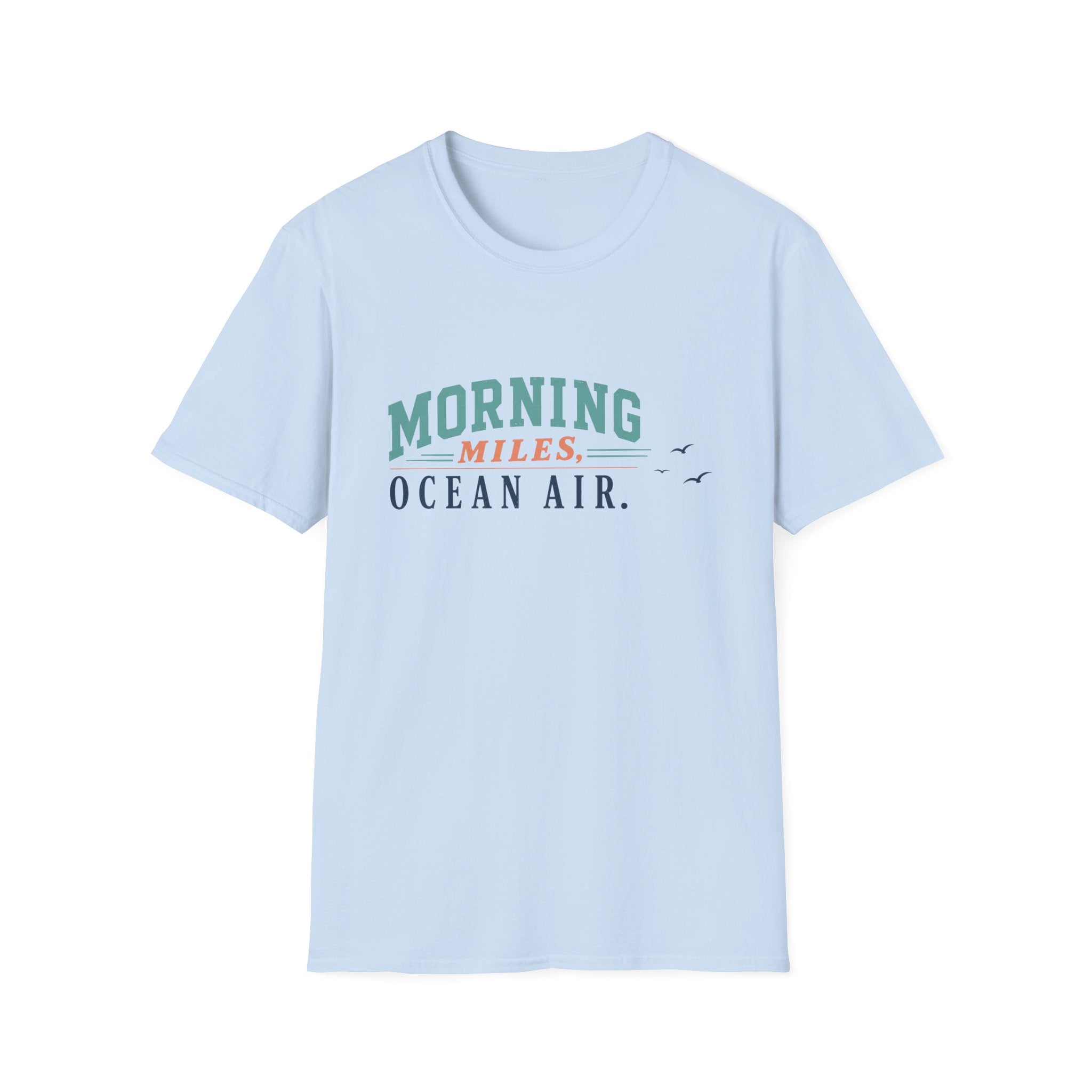 Morning Miles, Ocean Air T-Shirt