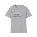 Trails Change Everything T-Shirt