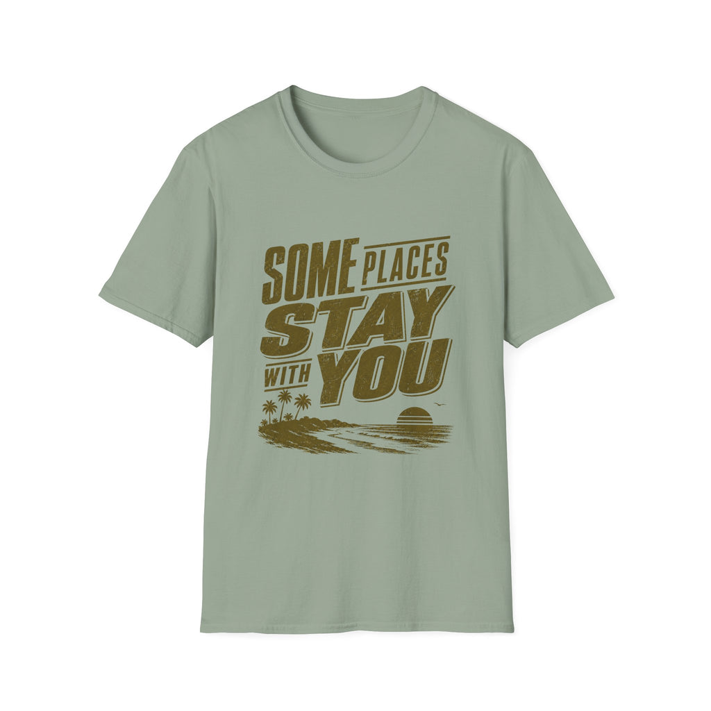 Some Places Stay With You T-Shirt