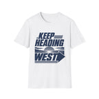 Keep Heading West T-Shirt